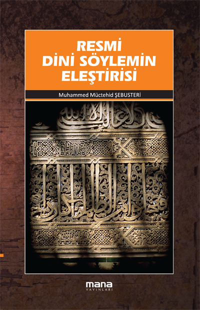 Resmi Dini Söylemin Elestirisi