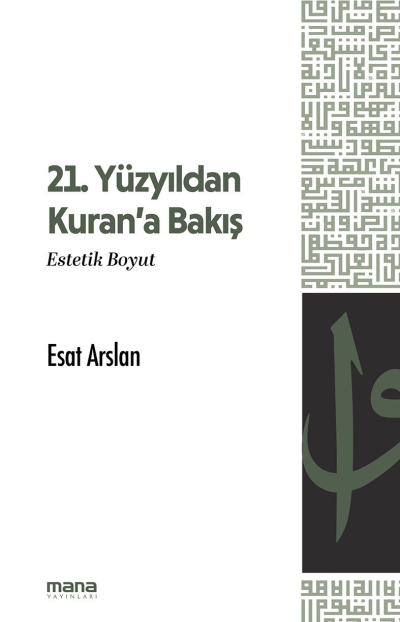 21. YÜZYILDAN KURANA BAKIŞ  