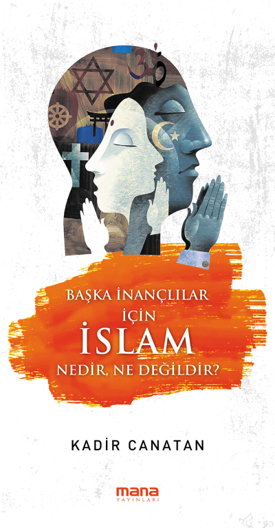 Baska Inançlilar Için Islam 