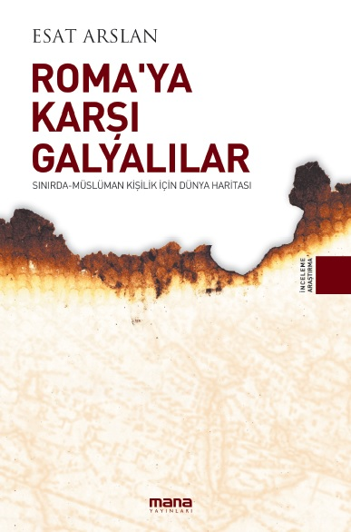 Roma`ya Karsi Galyalilar