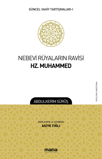 Nebevi Rüyalarin Ravisi Hz. Muhammed