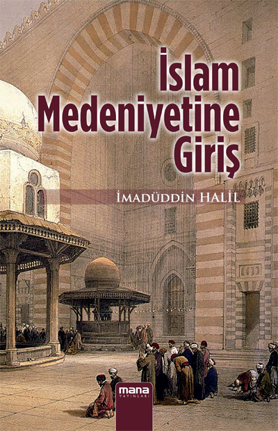 Islam Medeniyetine Giris