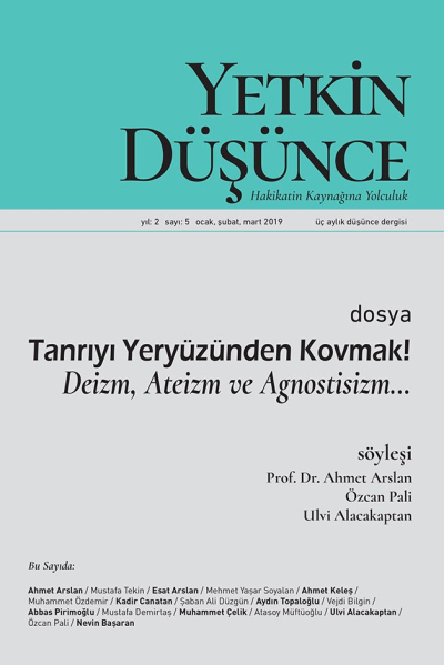 Yetkin Düsünce Sayi 5 - Deizm, Ateizm ve Agnostizm