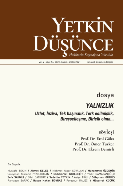 Yetkin Düsünce Sayi 16 - Yalnizlik, uzlet, inziva, bireysellik