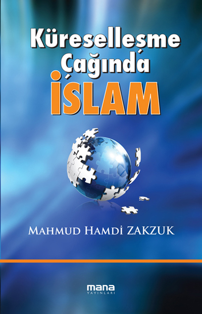 Küresellesme Çaginda Islam