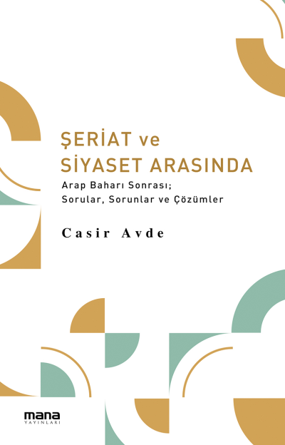 Şeriat ve Siyaset Arasında