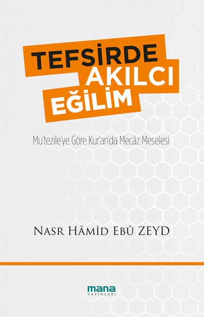 Tefsirde Akilci Egilim