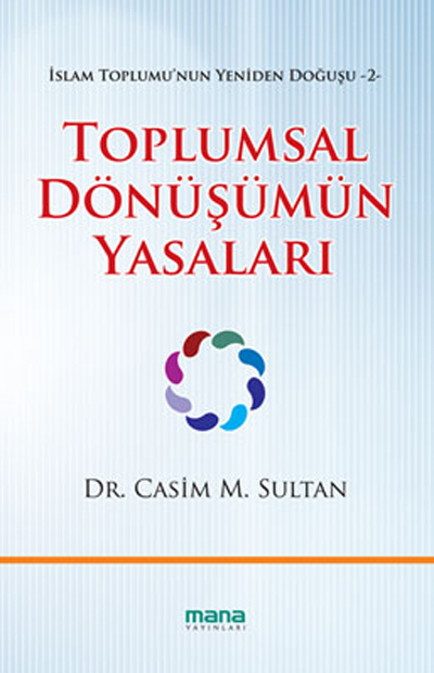 Toplumsal Dönüsümün Yasalari