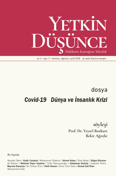 Yetkin Düşünce Sayı 11 - Covid-19 Dünya ve Insanlik Krizi