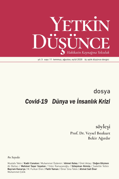 Yetkin Düsünce Sayi 11 - Covid-19 Dünya ve Insanlik Krizi